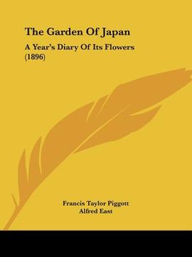 portada the garden of japan: a year's diary of its flowers (1896) (in English)