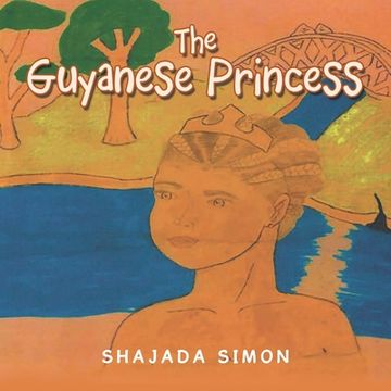 portada The Guyanese Princess (in English)