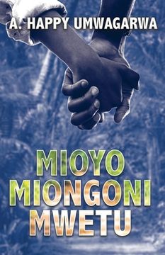 portada Mioyo Miongoni Mwetu (en Swahili)