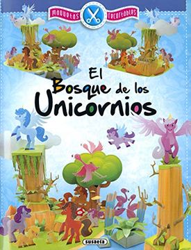 portada El Bosque de los Unicornios (Maquetas Recortables) (in Spanish)