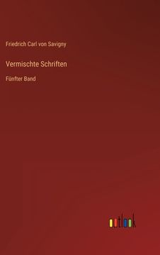 portada Vermischte Schriften: Fünfter Band (in German)