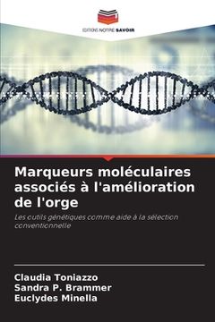 portada Marqueurs moléculaires associés à l'amélioration de l'orge (in French)