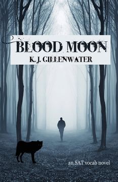 portada Blood Moon: An SAT Vocab Novel (in English)