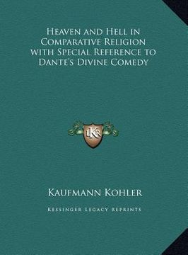 portada heaven and hell in comparative religion with special reference to dante's divine comedy (en Inglés)