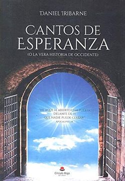 portada Cantos de Esperanza o la Vera Historia de Occidente (in Spanish)