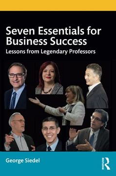 portada Seven Essentials for Business Success: Lessons From Legendary Professors (in English)