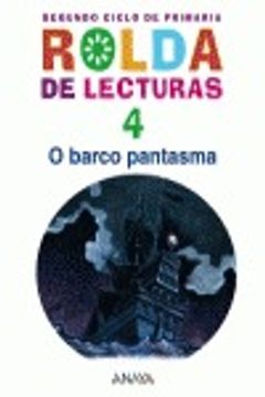 Lecturas 4: O barco pantasma. (en Gallego)