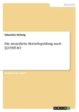 portada Die steuerliche Betriebsprüfung nach §§193ff AO (en Alemán)