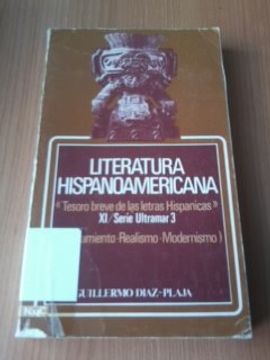 portada LITERATURA HISPANOAMERICANA. TESORO BREVE DE LAS LETRAS HISPÁNICAS XI. SERIE ULTRAMAR III. PENSAMIENTO. REALISMO. MODERNISMO