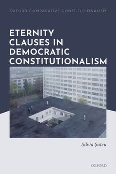 portada Eternity Clauses in Democratic Constitutionalism