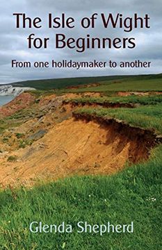 portada The Isle of Wight for Beginners: From one Holidaymaker to Another (en Inglés)