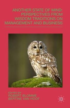 portada Another State of Mind: Perspectives from Wisdom Traditions on Management and Business (in English)