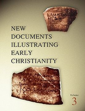 portada new documents illustrating early christianity, 3: a review of greek inscriptions and papyri published in 1978 (in English)