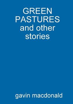 portada GREEN PASTURES and other stories (in English)