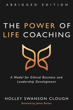 portada The Power of Life Coaching, Abridged Edition