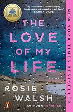 portada The Love of my Life: A Novel (en Inglés)
