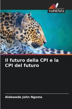 portada Il futuro della CPI e la CPI del futuro (en Italiano)