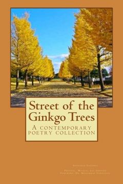 portada Street of the Ginkgo Trees: A contemporary poetry collection