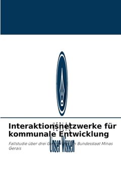 portada Interaktionsnetzwerke für kommunale Entwicklung (in German)