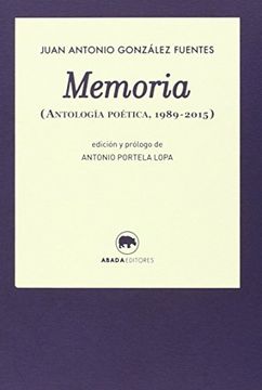 Memoria : Antología Poética, 1989-2015 (voces) (in Spanish)
