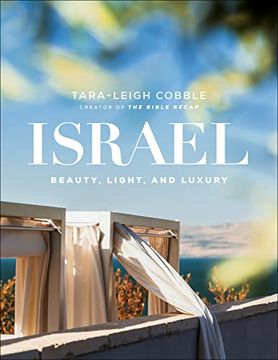portada Israel: Beauty, Light, and Luxury