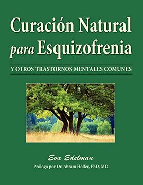 portada Curación Natural Para Esquizofrenia (in Spanish)