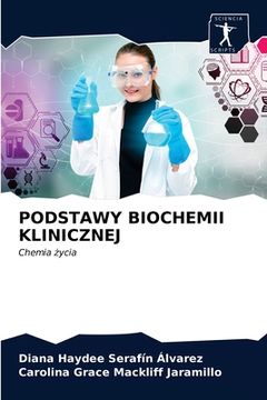 portada Podstawy Biochemii Klinicznej (in Polaco)