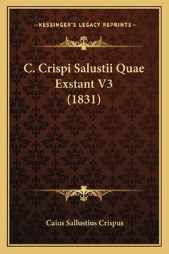 portada C. Crispi Salustii Quae Exstant V3 (1831) (en Latin)