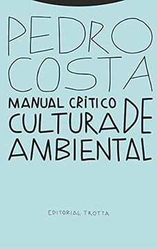 portada Manual Crítico de Cultura Ambiental (Estructuras y Procesos - Ciencias Social) (in Spanish)