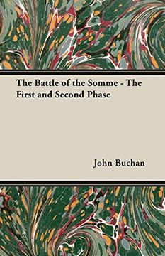 portada The Battle of the Somme - the First and Second Phase (en Inglés)