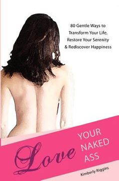 portada love your naked ass (en Inglés)
