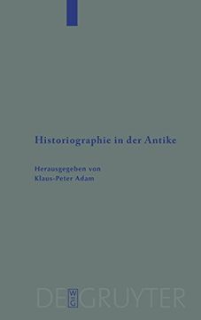 portada Historiographie in der Antike (en Alemán)