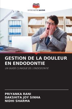 portada Gestion de la Douleur En Endodontie (en Francés)