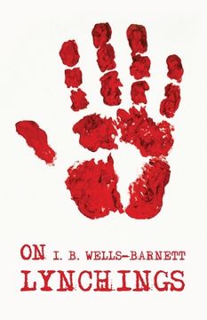 portada On Lynchings: Ida B. Wells-Barnett (en Inglés)