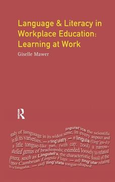 portada Language and Literacy in Workplace Education: Learning at Work (en Inglés)