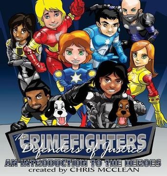 portada The CrimeFighters: An Introduction to the Heroes