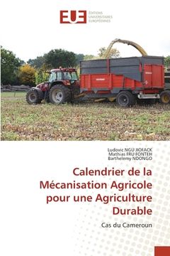 portada Calendrier de la Mécanisation Agricole pour une Agriculture Durable (en Francés)