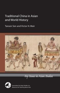 portada Traditional China In Asian And World History (key Issues In Asian Studies} (key Issues In Asian Studies) (en Inglés)