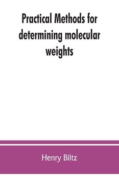 portada Practical methods for determining molecular weights (en Inglés)