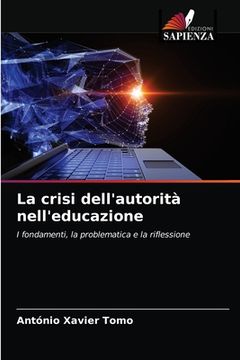 portada La crisi dell'autorità nell'educazione (in Italian)