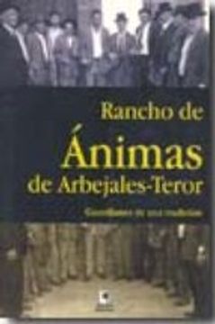 portada RANCHO DE ANIMAS DE ARDEJALES-TEROR: GUARDIANES DE UNA TRAICION (En papel)