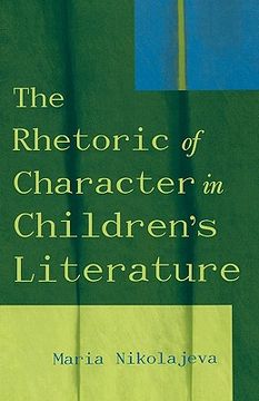 portada the rhetoric of character in children's literature
