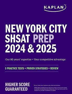 portada New York City Shsat Prep 2024 & 2025: 3 Practice Tests + Proven Strategies + Review (Kaplan Test Prep ny) (in English)