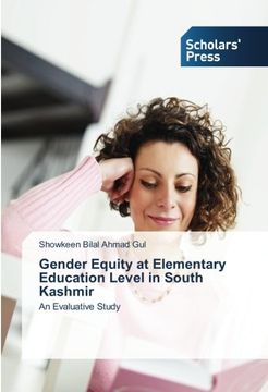 portada Gender Equity at Elementary Education Level in South Kashmir: An Evaluative Study