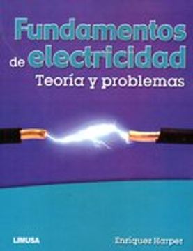 portada FUNDAMENTOS DE ELECTRICIDAD: TEORIA Y PROBLEMAS (En papel)