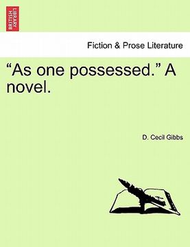 portada "as one possessed." a novel. (in English)