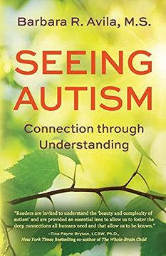 portada Seeing Autism - Connection Through Understanding 