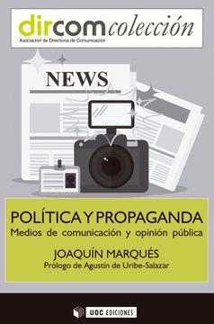 portada Política y Propaganda. Medios de Comunicación y Opinión Pública: 5 (Dircom) (in Spanish)