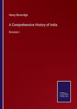 portada A Comprehensive History of India: Division I (en Inglés)