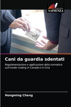 portada Cani da guardia sdentati (in Italian)